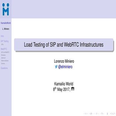 SIP/WebRTC load testing @ KamailioWorld 2017