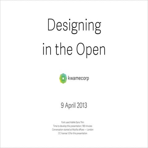 kwamecorp open design 