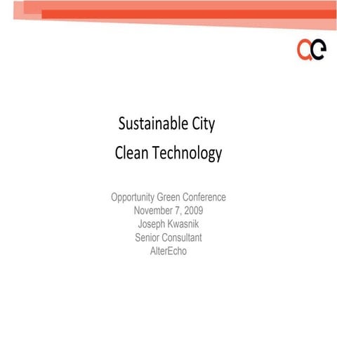 Sustainable City Clean Technology by Joseph Kwasnik