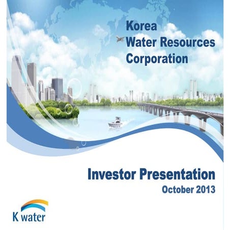 Kwater investor presentation oct2013
