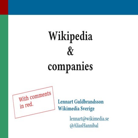 Wikipedia and companies explained, by Lennart Guldbrandsson