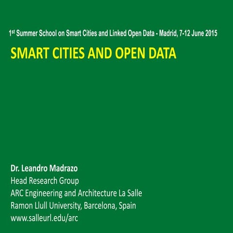 Smart Cities and Open Data