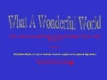 (Ká)What A Wonderful World