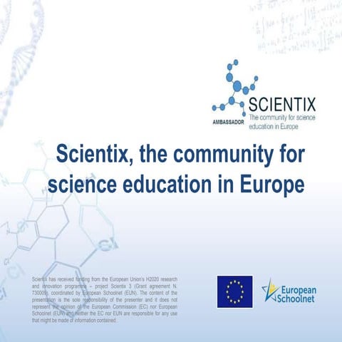Katarzyna Kwiatek-Grabarska: Scientix, the community for science educationn i...