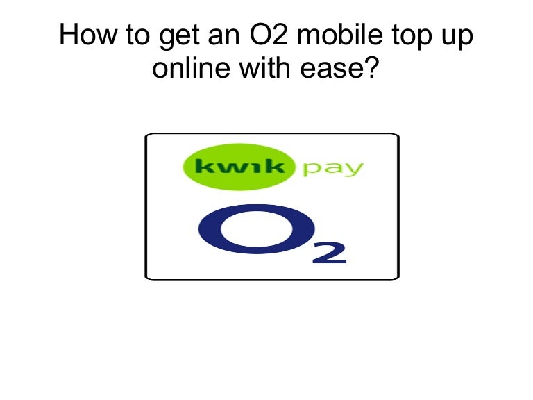 Kwikpay O2 Top Up