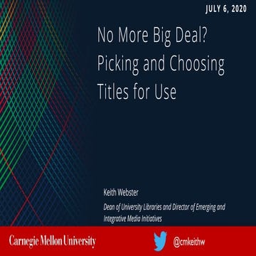 Webster "No More Big Deal? Picking and Choosing Titles for Use"