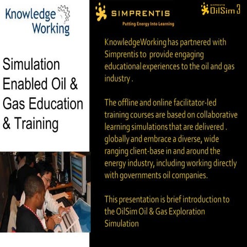 Simulation Enabled Oil & Gas Training