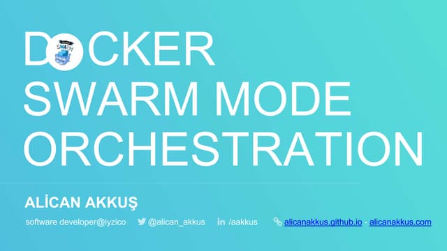Docker Swarm Mode Orchestration