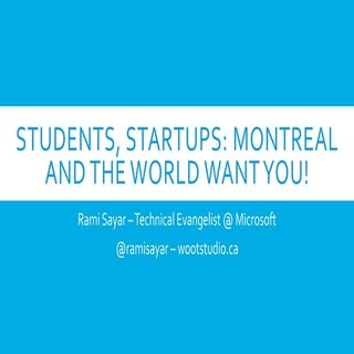 Students, Startups : Montréal and t...