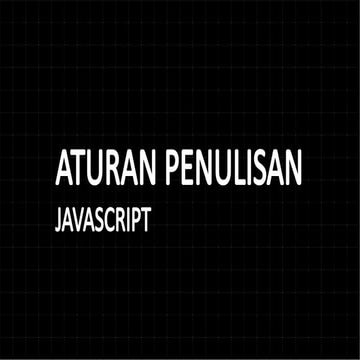 Penulisan JavaScript dasar dan otodidak web coding programmer.pptx