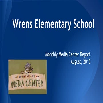 Wes Monthly media Report August, 2015