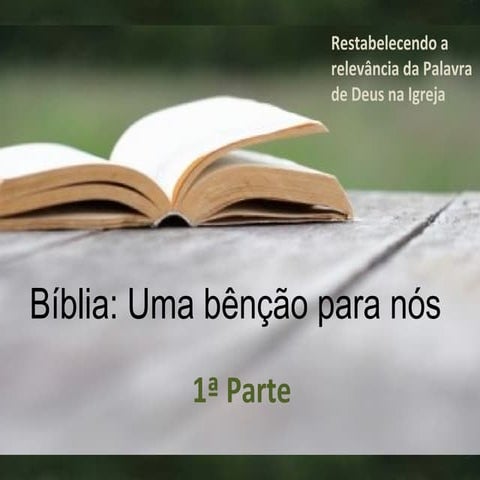 Bíblia: Uma bênção para nós (Estudo 1)