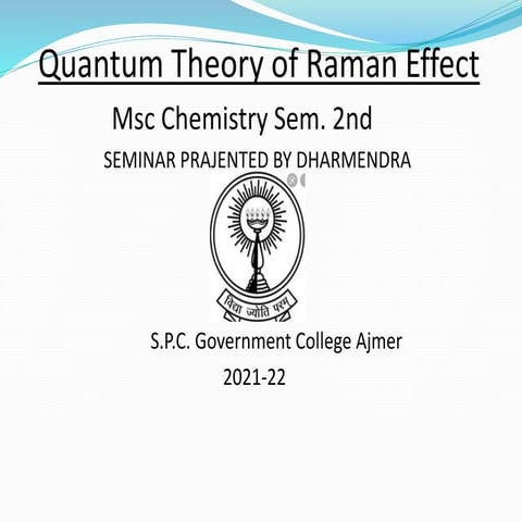 Quantum Theory of Raman effect