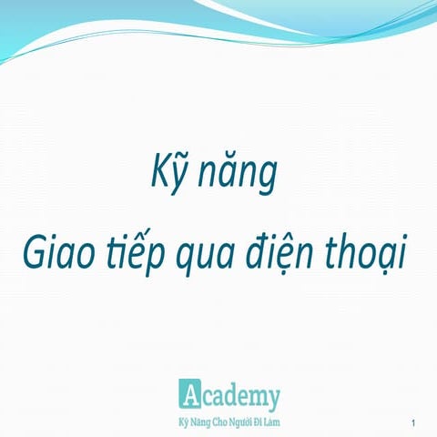 Ky nang giao tiep khach hang qua dien thoai - Telesales