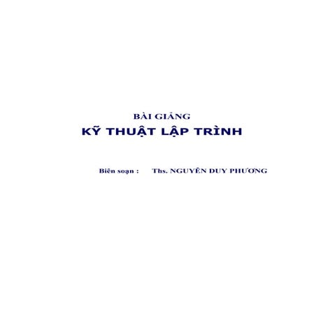 tai lieu hoc tap mon ki thuat lap trinh uneti | PDF
