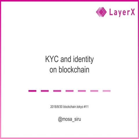 KYC and identity on blockchain