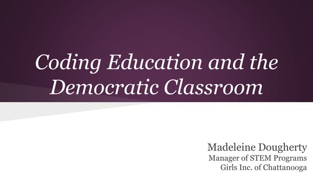 Coding Education and the Democratic Classroom