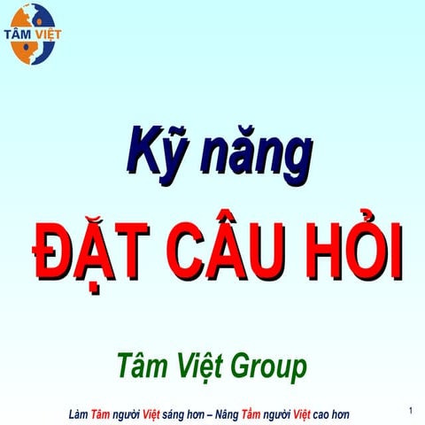 [Tâm Việt] Kỹ năng đặt câu hỏi