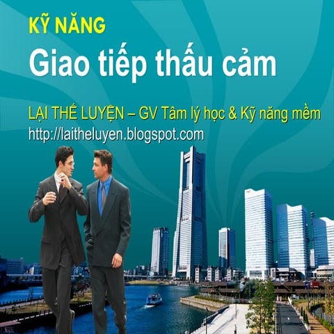 Ky nang giao tiep thau cam   lai the luyen - 2021