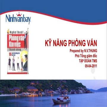 Kỹ năng phỏng vấn - Diễn giả Nguyễn Văn Thung