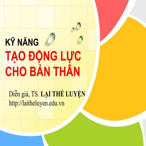Ky nang tao dong luc cho ban than   lai the luyen - 2017