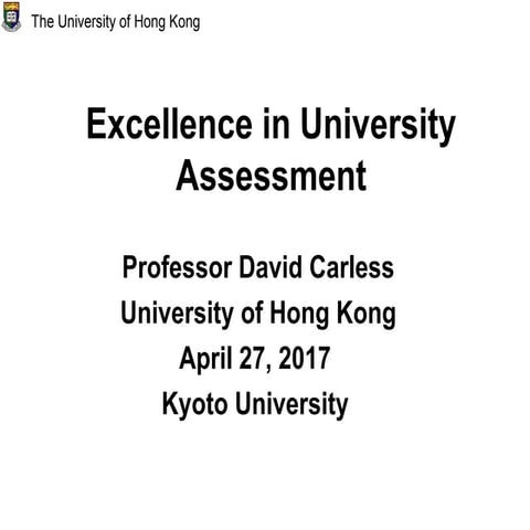 Excellence in University Assessment