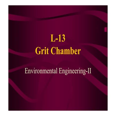 L 13 grit chamber