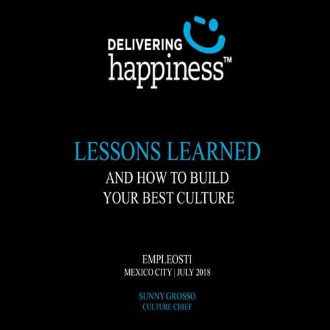 HR Tech Conf México - Delivering Happiness Sunny Grosso