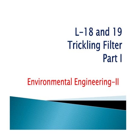 L 18 trickling filter