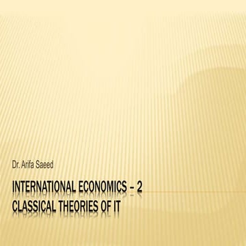 International economics – 2 classical theories of IT