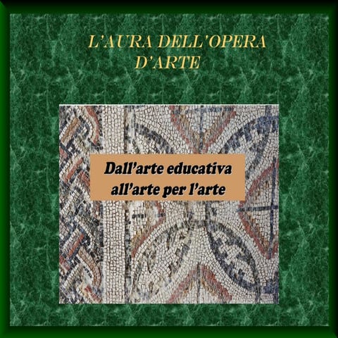 L'aura dell'opera d'arte | PPT