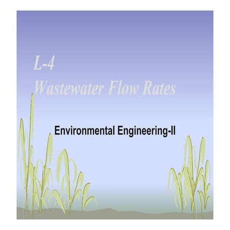 L 4 wastewater flow rates