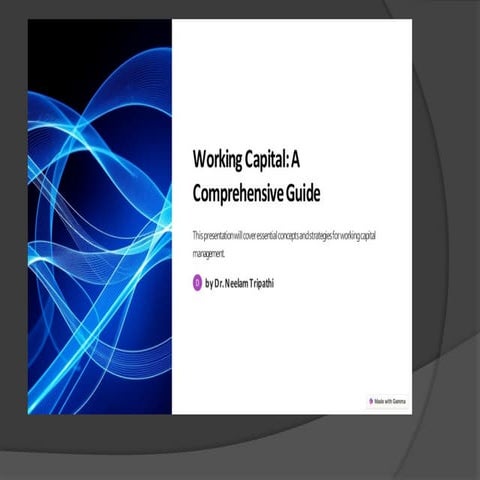 working capital management its essential requires for the business organisation