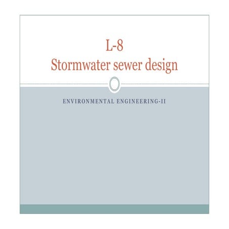 L 8 stormwater sewr design