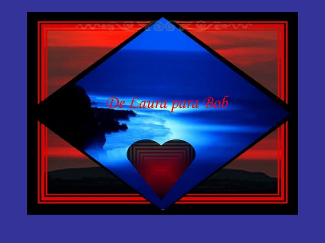 L A U R A  P A R A  B O B