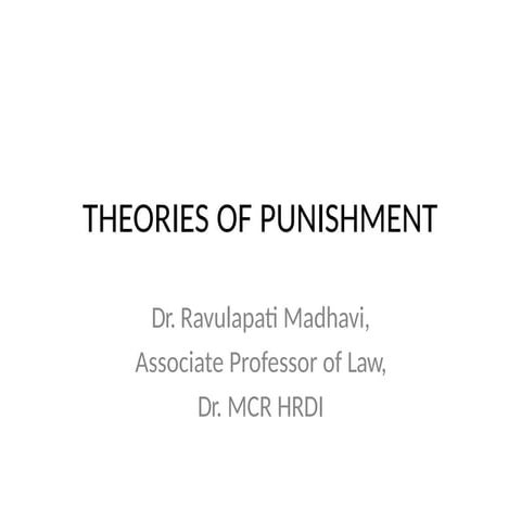 Theories of Punishment in principles criminal Law. | PDF