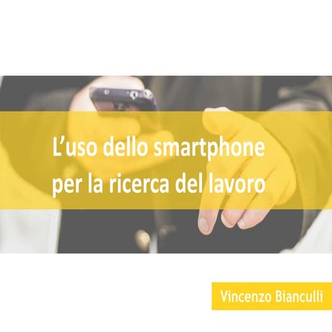L'uso dello smartphone per il lavoro