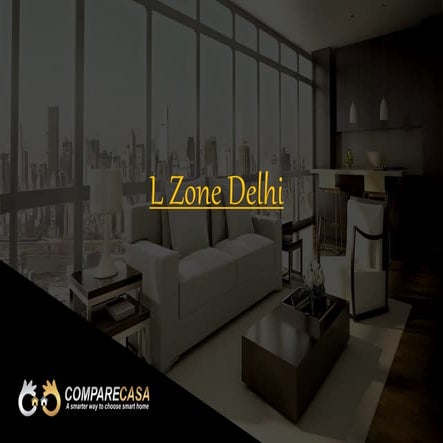 L Zone Delhi