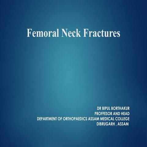 Femoral Neck Fractures presentation .pptx