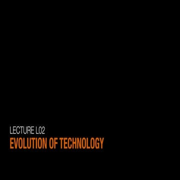 L02 Evolution of Technology