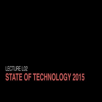 New Technology 2015 L02 State of Technology