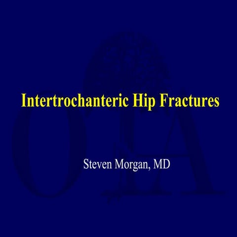 L03 intertrochanteric fx
