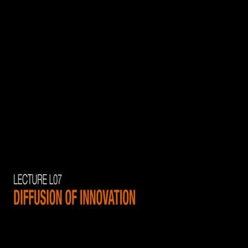 L07 Diffusion of Innovation