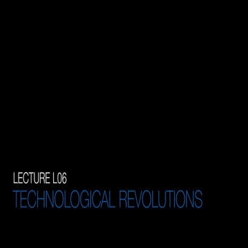 L06 Technological Revolutions