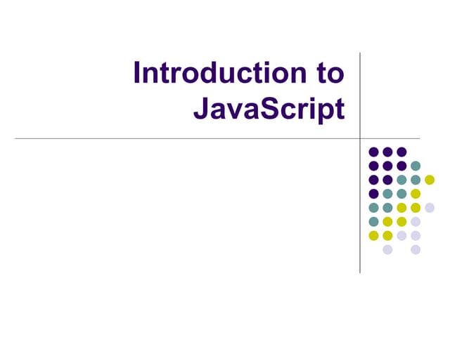 L08IntroToJavaScript.ppt