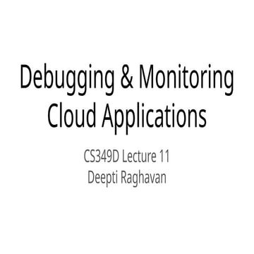 Advanced Debugging and Monitoring Techniques for Large-Scale Cloud ...