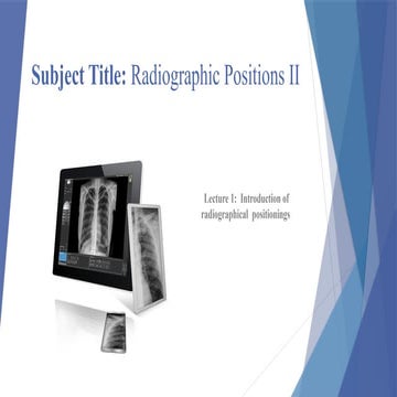Comprehensive Guide to Radiographic Positioning and Patient Preparation ...