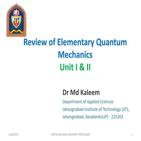 Review of Elementary Quantum Mechanics