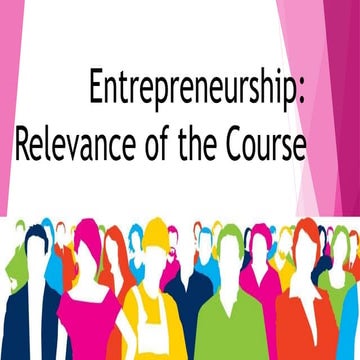 L1- ENTREPRENEURSHIP -RELEVANCE TO THE COURSE.pptx