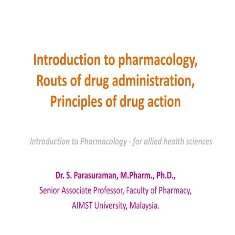 Introduction to pharmacology (For Allied health students)